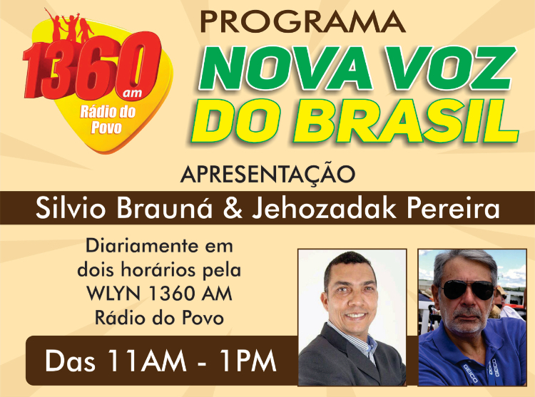 PROGRAMA ‘Nova Voz do Brasil’ estreia na 1360 AM